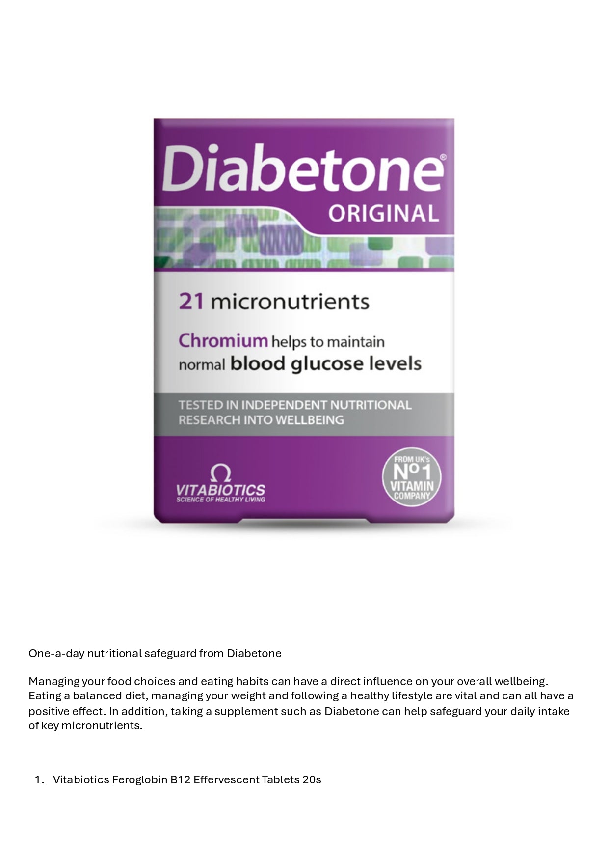 1.	Vitabiotics Diabetone Tabs 30s